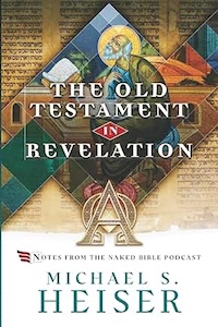 John's Use of the Old Testament in Revelation